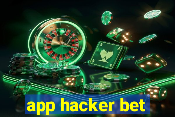 app hacker bet