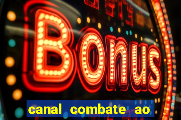 canal combate ao vivo multicanais