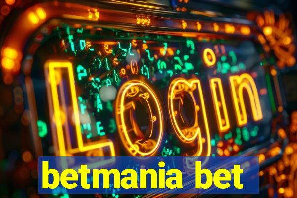 betmania bet