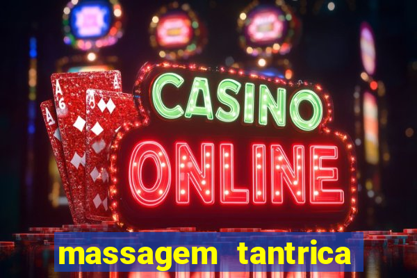 massagem tantrica em santos