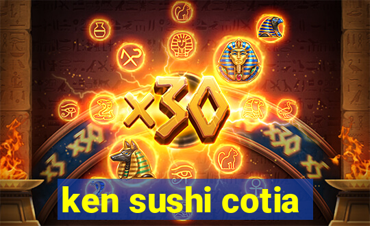 ken sushi cotia