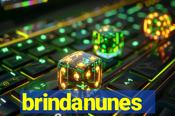 brindanunes