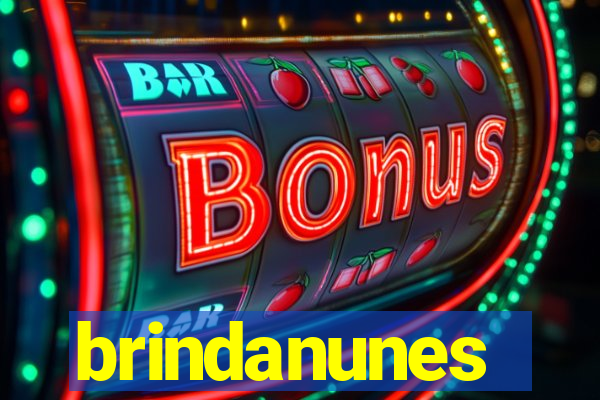 brindanunes