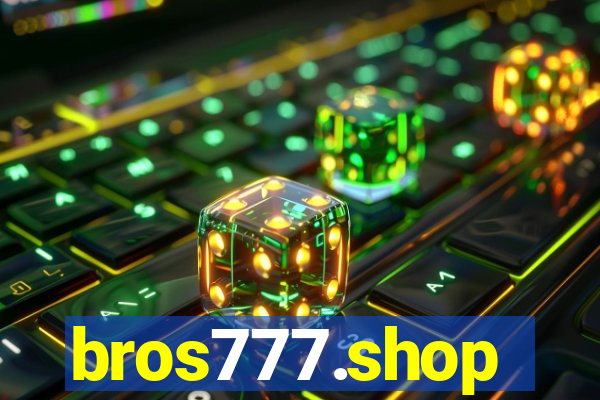 bros777.shop