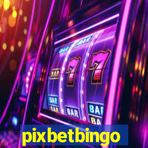 pixbetbingo