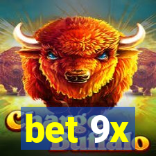 bet 9x