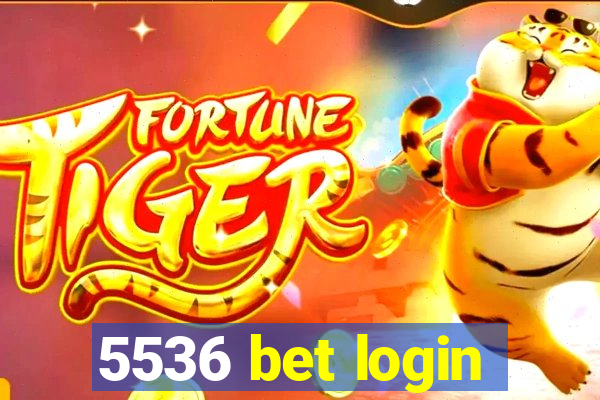 5536 bet login