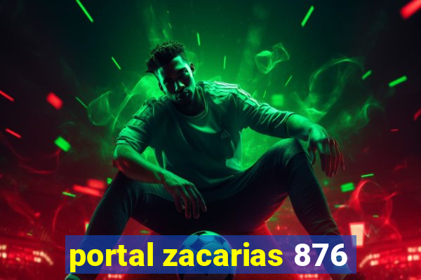 portal zacarias 876