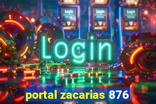 portal zacarias 876