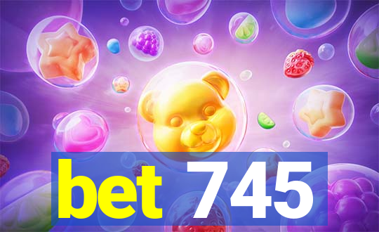 bet 745