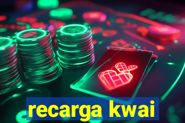 recarga kwai