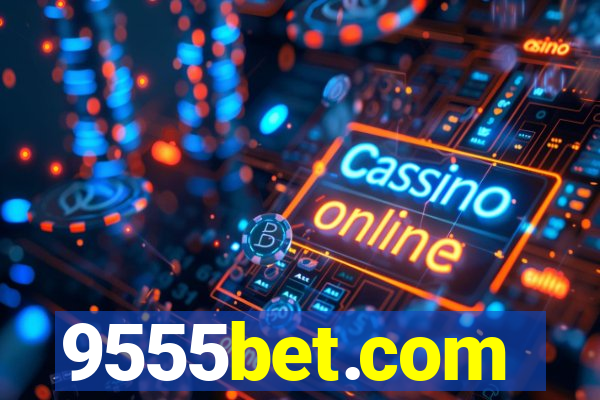 9555bet.com