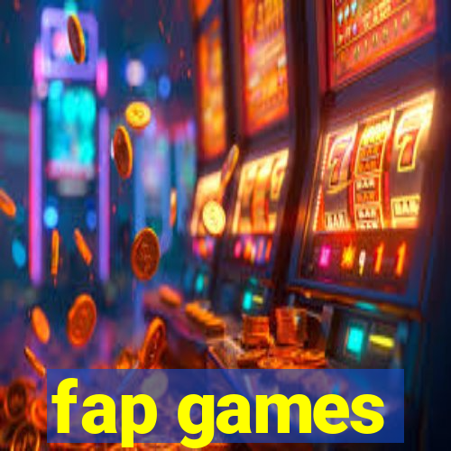 fap games