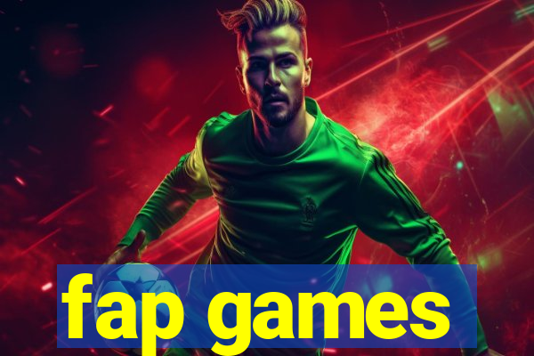 fap games