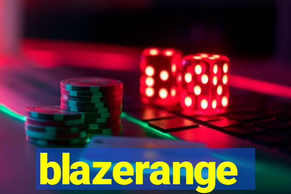 blazerange