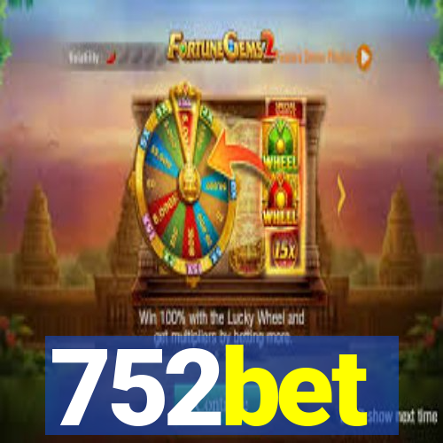 752bet