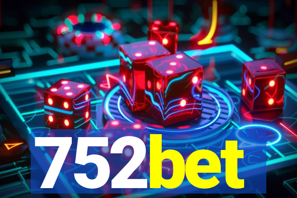 752bet