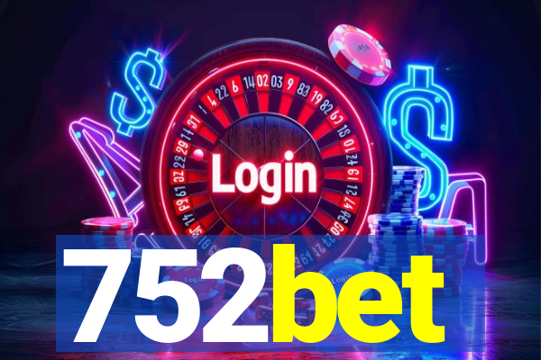 752bet