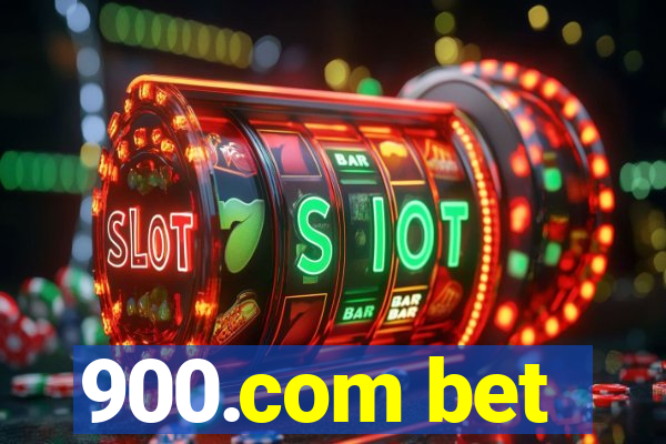 900.com bet