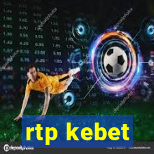 rtp kebet