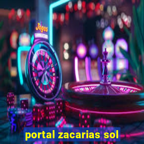 portal zacarias sol