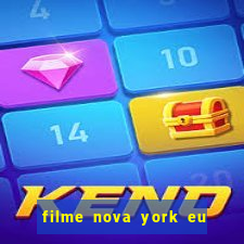 filme nova york eu te amo completo dublado