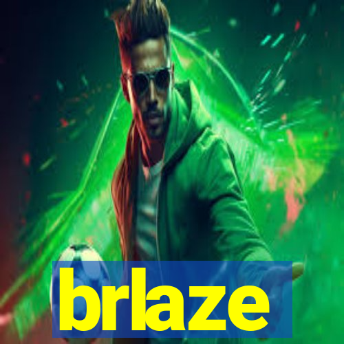 brlaze