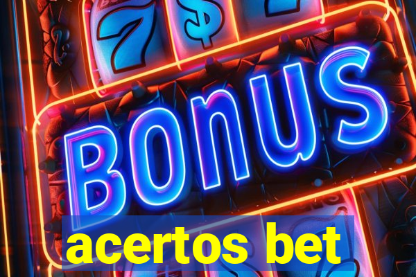 acertos bet