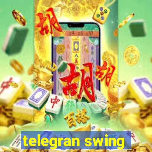 telegran swing