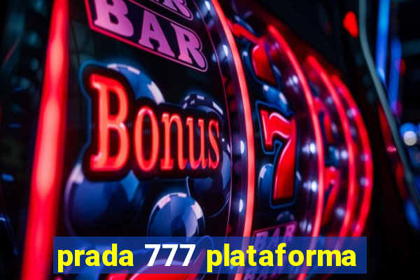 prada 777 plataforma