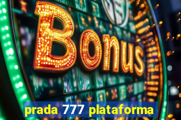 prada 777 plataforma