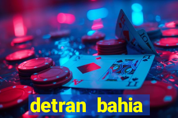 detran bahia consultar licenciamento