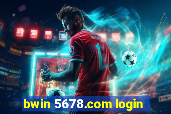 bwin 5678.com login