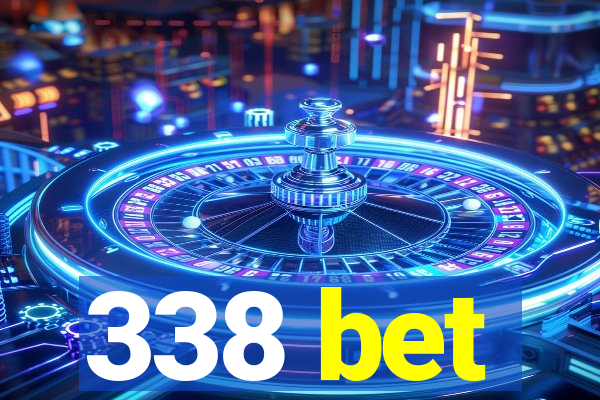 338 bet