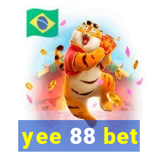 yee 88 bet