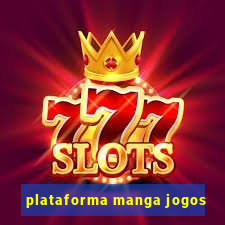 plataforma manga jogos