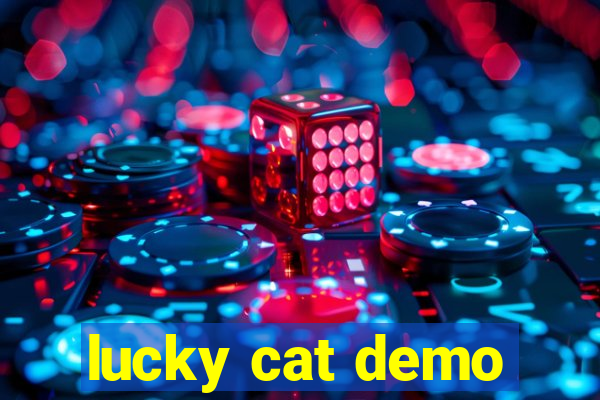 lucky cat demo