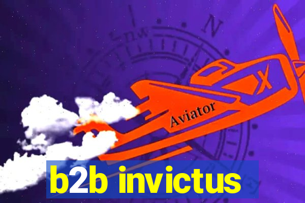 b2b invictus