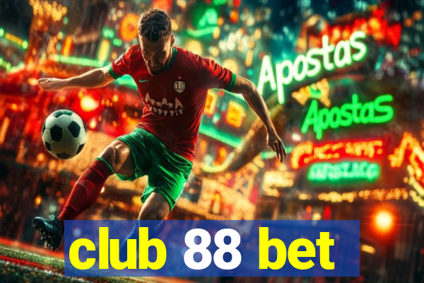 club 88 bet