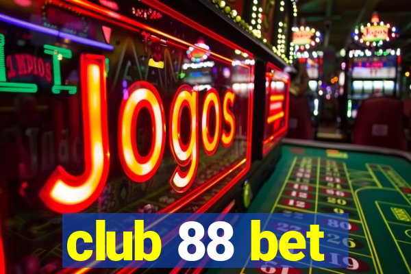 club 88 bet