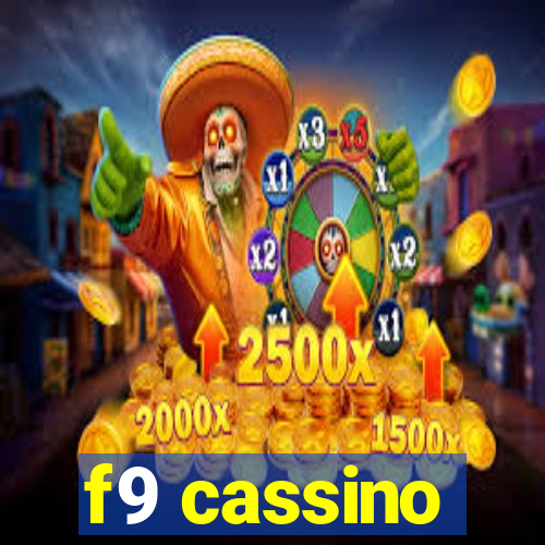 f9 cassino