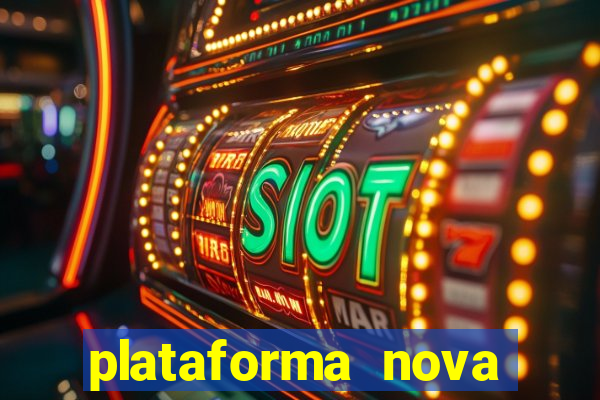 plataforma nova pagando fortune tiger baixar