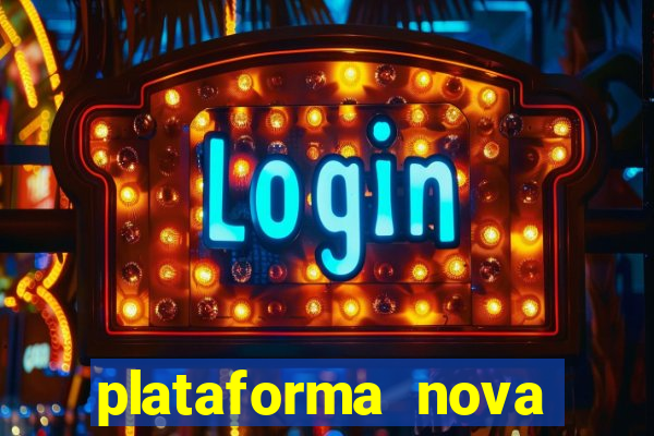 plataforma nova pagando fortune tiger baixar