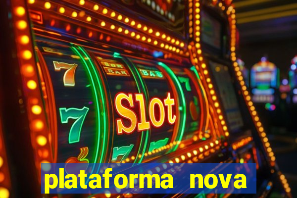 plataforma nova pagando fortune tiger baixar