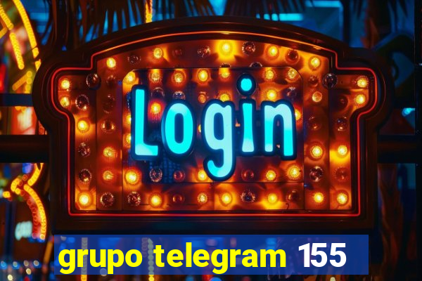 grupo telegram 155