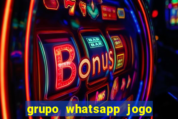 grupo whatsapp jogo do bicho