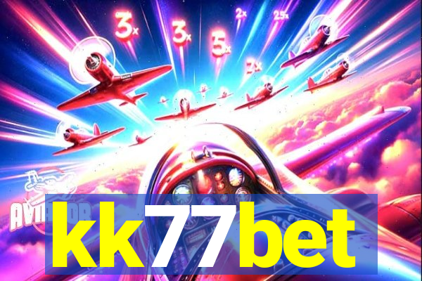 kk77bet