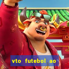 vto futebol ao vivo biz