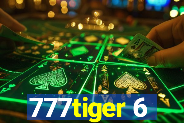 777tiger 6