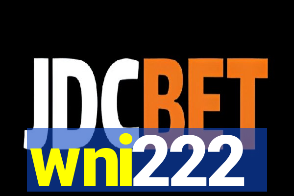 wni222